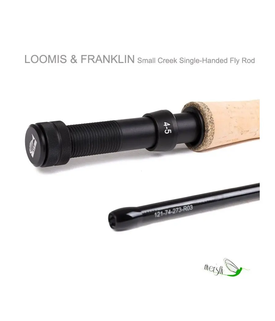 IM12 Small Creek Fly Rods by Loomis & Franklin