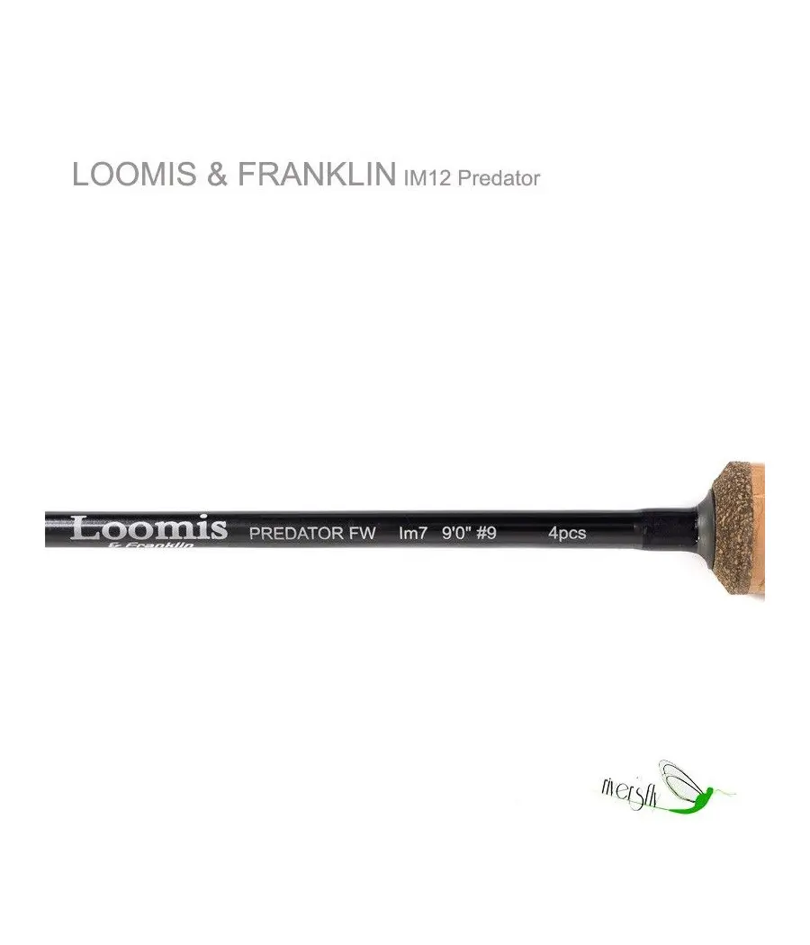 IM12 Predator Fly Rods by Loomis & Franklin